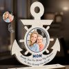 UnusualStandout #149 Customized Mommy Is My Anchor Photo Wooden Sign