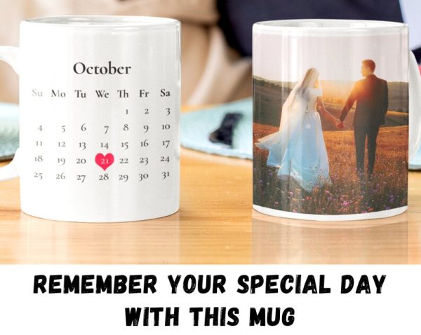 UnusualStandout #652 Personalized Anniversary Mug With Your Photo And Calendar